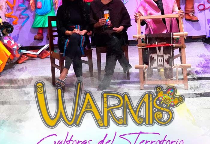 WARMIS, CULTORAS DEL TERRITORIO